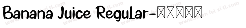 Banana Juice Regular字体转换